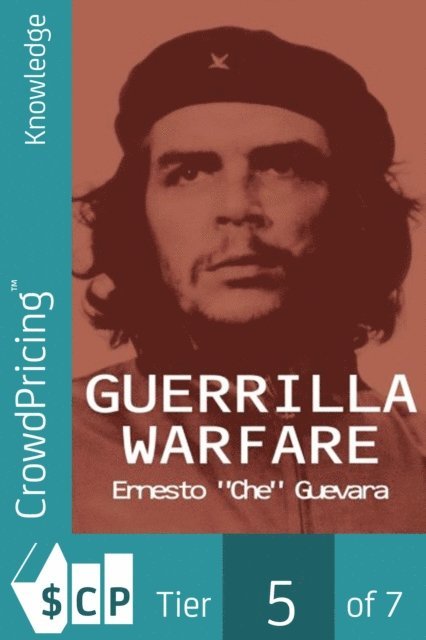 Ernesto Che Guevara - Guerrilla Warfare, E-bok