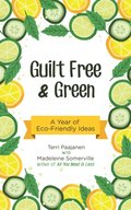 Guilt Free & Green