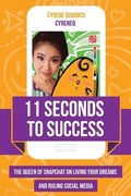 11 Seconds to Success