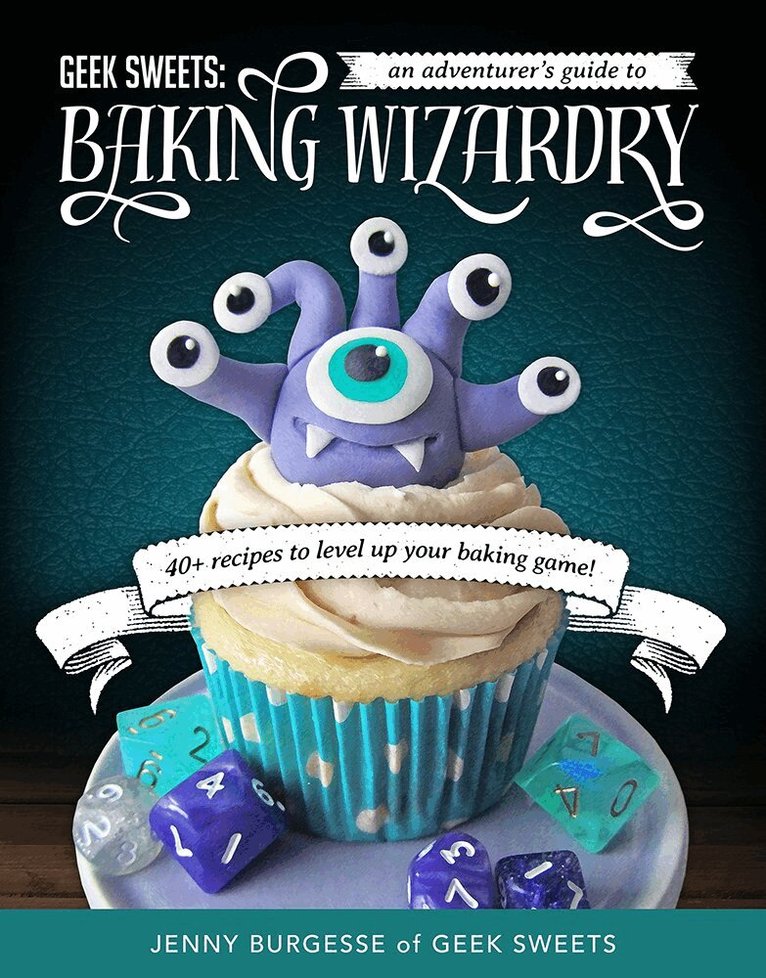 Jenny Burgesse - Geek Sweets, Inbunden. Tillgänglighet: Lägg i varukorg