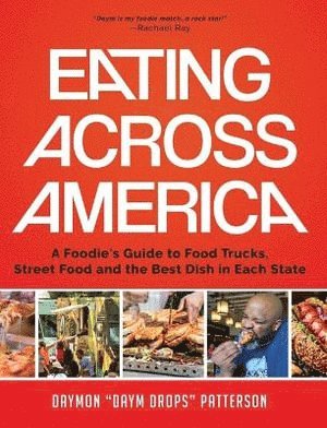 Eating Across America av Daymon Patterson