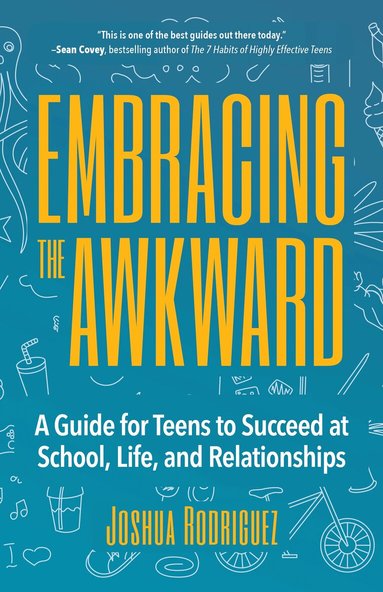 Joshua Rodriguez - Embracing the Awkward, Häftad