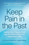 Keep Pain in the Past