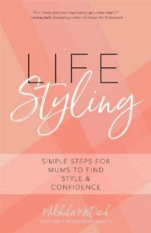 Mikhila Mcdaid - Life Styling, Häftad. Tillgänglighet: Lägg i varukorg