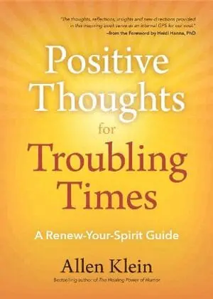 Allen Klein - Positive Thoughts for Troubling Times, Häftad. Tillgänglighet: Lägg i varukorg