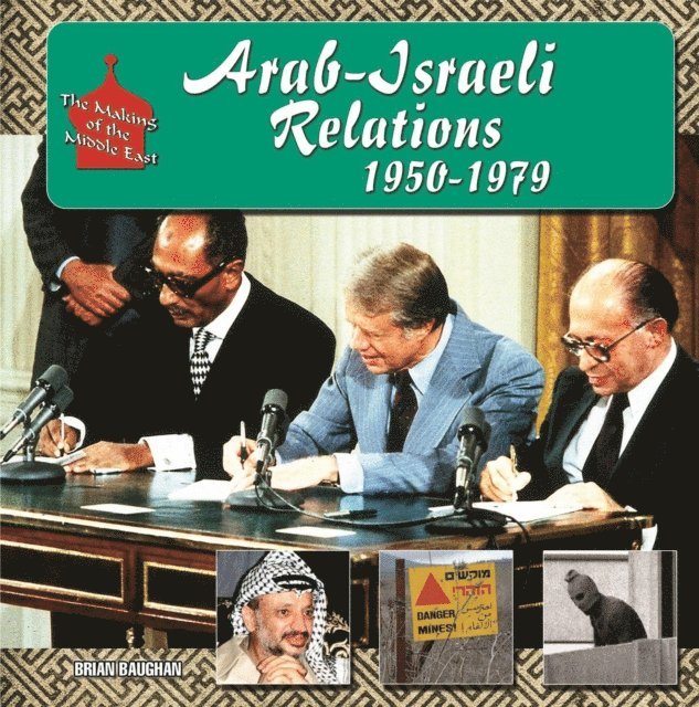Brian Baughan - Arab-Israeli Relations, 1950-1979, E-bok. Tillgänglighet: Lägg i varukorg