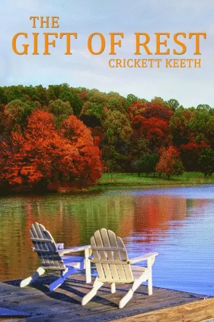 Crickett Keeth - The Gift of Rest, Häftad. Tillgänglighet: Lägg i varukorg