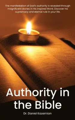Daniel Kazemian - Authority in the Bible, Häftad. Tillgänglighet: Lägg i varukorg