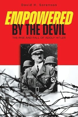 David Sorenson - Empowered by the Devil, Häftad