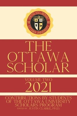 Justin Clarke - Ottawa Scholar, Häftad
