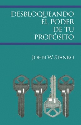 Desbloqueando el Poder de Tu Propósito