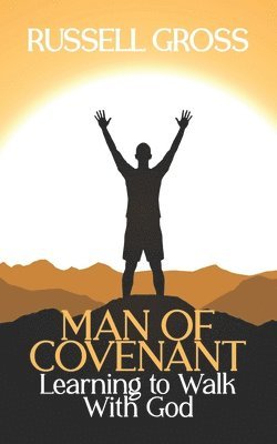 Russell Gross - Men of Covenant, Häftad