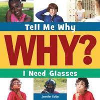 Jennifer Colby - I Need Glasses, Inbunden. Tillgänglighet: Tillfälligt slut