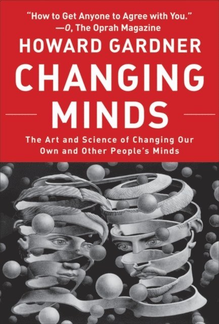 Howard Gardner - Changing Minds, E-bok