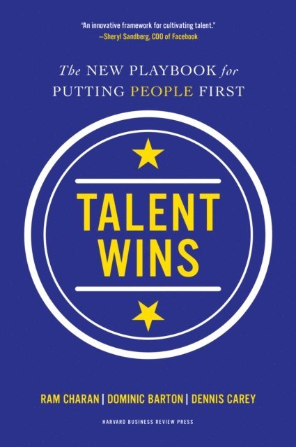 Dennis Carey, Dominic Barton, Ram Charan - Talent Wins, E-bok