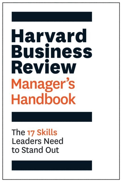 Harvard Business Review - Harvard Business Review Manager's Handbook, E-bok