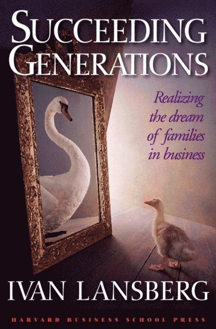 Ivan Lansberg - Succeeding Generations, E-bok