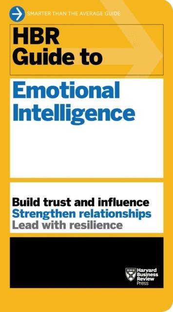 Harvard Business Review - HBR Guide to Emotional Intelligence (HBR Guide Series), E-bok