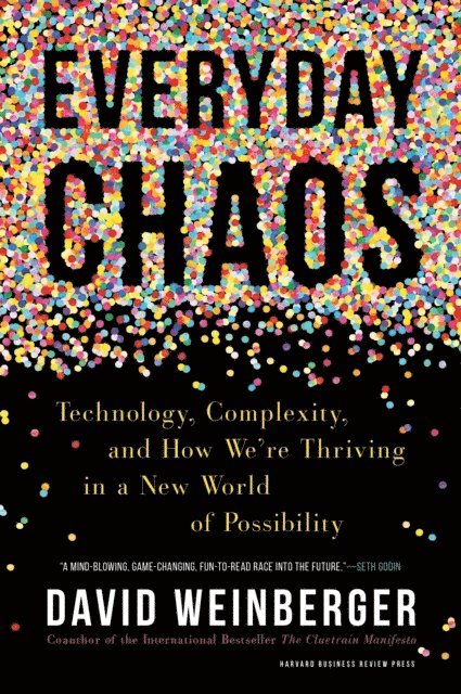 David Weinberger - Everyday Chaos, E-bok