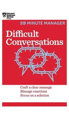 Harvard Business Review - Difficult Conversations (HBR 20-Minute Manager Series), Inbunden