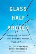Glass Half-Broken