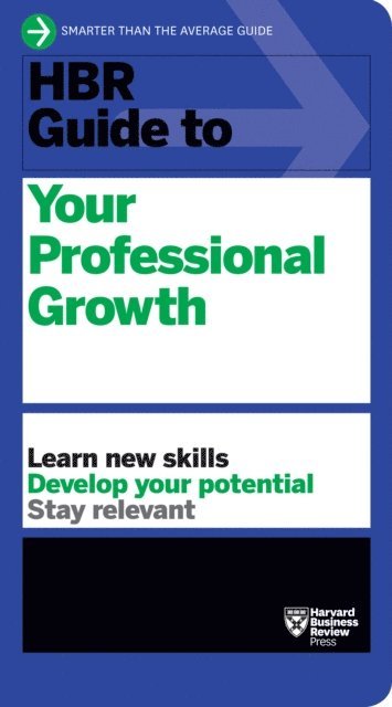 Harvard Business Review - HBR Guide to Your Professional Growth, E-bok