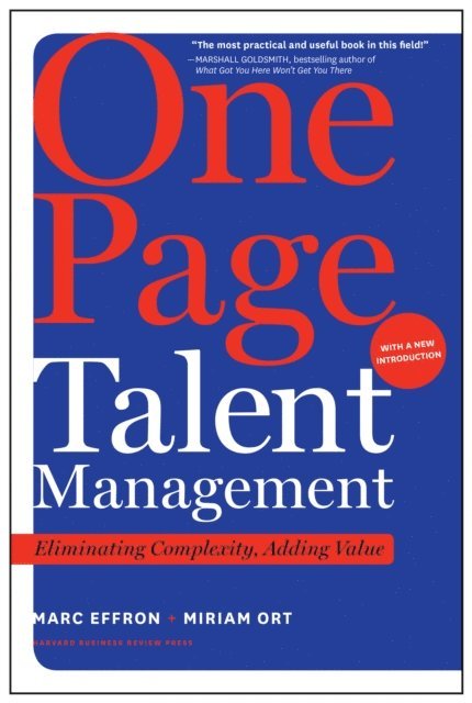 Miriam Ort, Marc Effron - One Page Talent Management, with a New Introduction, E-bok