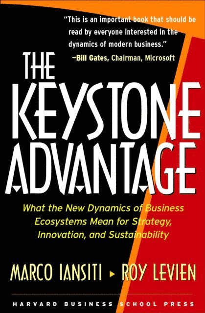 Roy Levien, Marco Iansiti - Keystone Advantage, E-bok