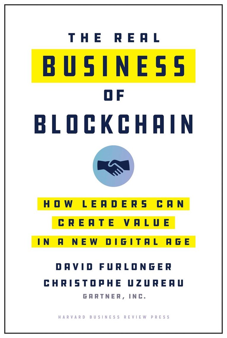 David Furlonger, Christophe Uzureau - Real Business of Blockchain, Inbunden