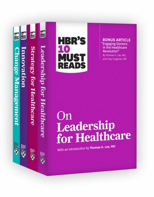 John P. Kotter, Peter F. Drucker, Daniel Goleman, Thomas H. Lee, Harvard Business Review - HBR's 10 Must Reads for Healthcare Leaders Collection, E-bok