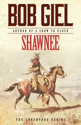 Bob Giel - Shawnee, Häftad. Tillgänglighet: Lägg i varukorg