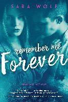 Sara Wolf - Remember Me Forever, Häftad