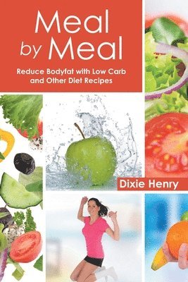 Dixie Henry, Betty Crawford - Meal by Meal, Häftad