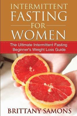 Brittany Samons - Intermittent Fasting for Women, Häftad. Tillgänglighet: Lägg i varukorg