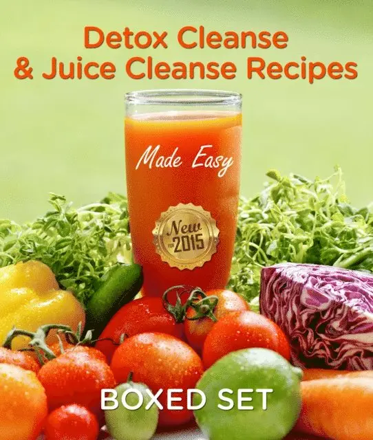 Detox Cleanse & Juice Cleanse Recipes Made Easy: Smoothies and Juicing Recipes