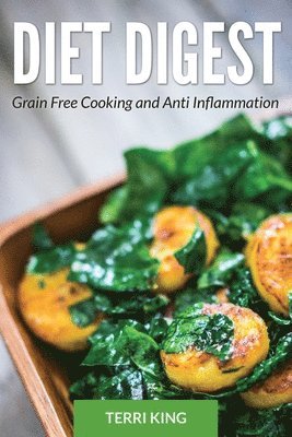 Terri King, Beatrice Simmons - Diet Digest, Häftad. Tillgänglighet: Lägg i varukorg