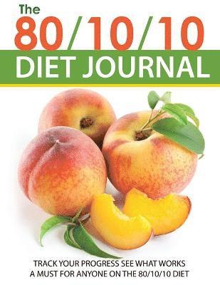 Speedy Publishing LLC - 80/10/10 Diet Journal, Häftad