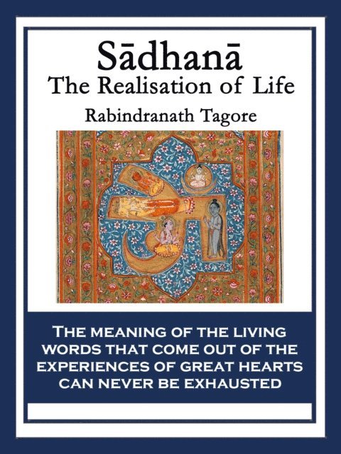 Rabindranath Tagore - Sadhana, E-bok