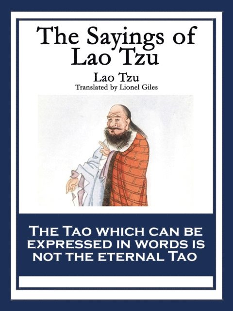 Lao Tzu - Sayings of Lao Tzu, E-bok
