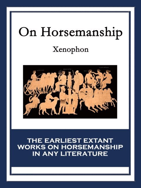 Xenophon - On Horsemanship, E-bok