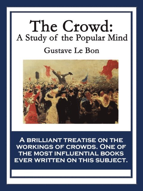 Gustave Le Bon - Crowd, E-bok