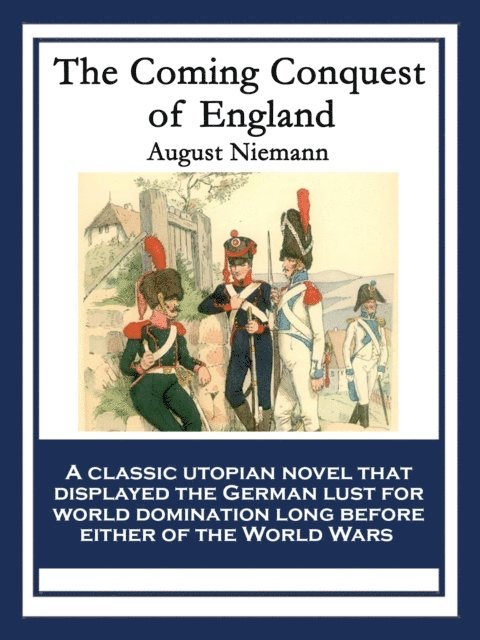 August Niemann - Coming Conquest of England, E-bok