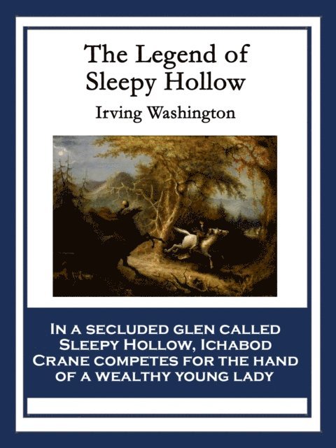 Irving Washington - Legend of Sleepy Hollow, E-bok