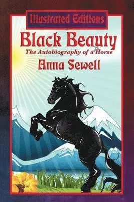 Anna Sewell - Black Beauty (Illustrated Edition), Häftad. Tillgänglighet: Lägg i varukorg