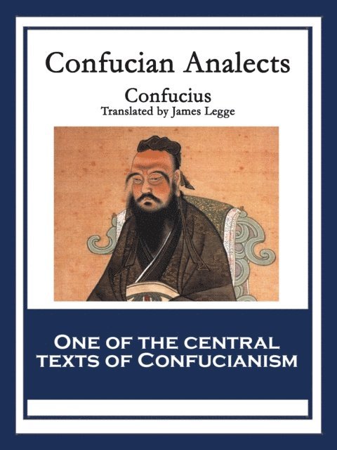 Confucius - Confucian Analects, E-bok