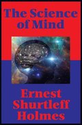 Science of Mind (Impact Books)