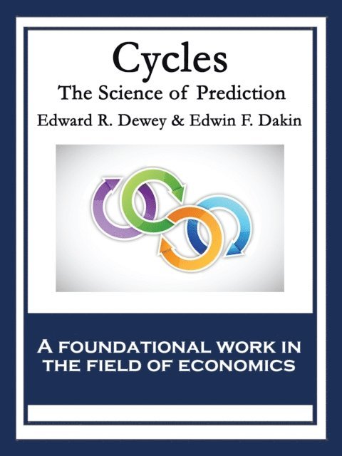Edward R. Dewey - Cycles, E-bok