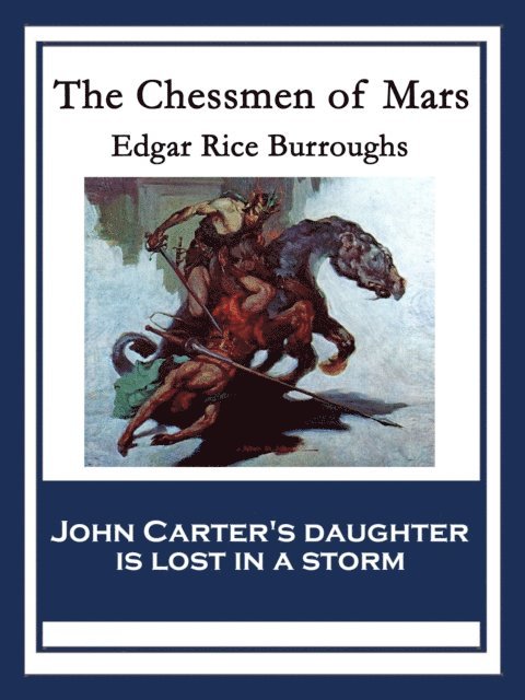Edgar Rice Burroughs - Chessmen of Mars, E-bok