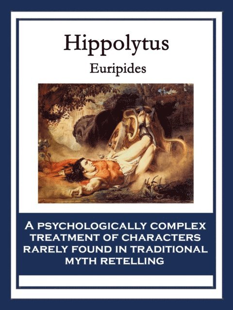 Euripides - Hippolytus, E-bok