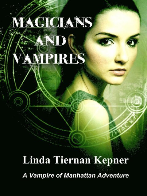 Linda Tiernan Kepner - Magicians and Vampires, E-bok. Tillgänglighet: Lägg i varukorg